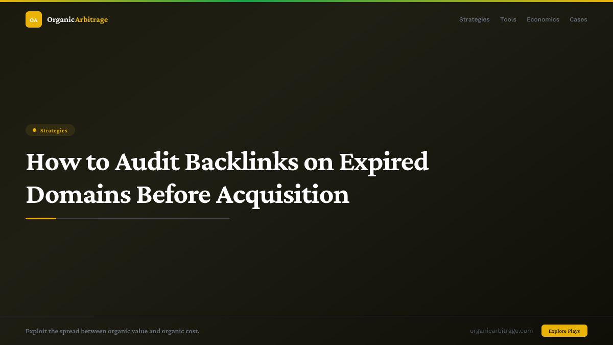 How to Audit Backlinks on Expired Domains Before Acquisition